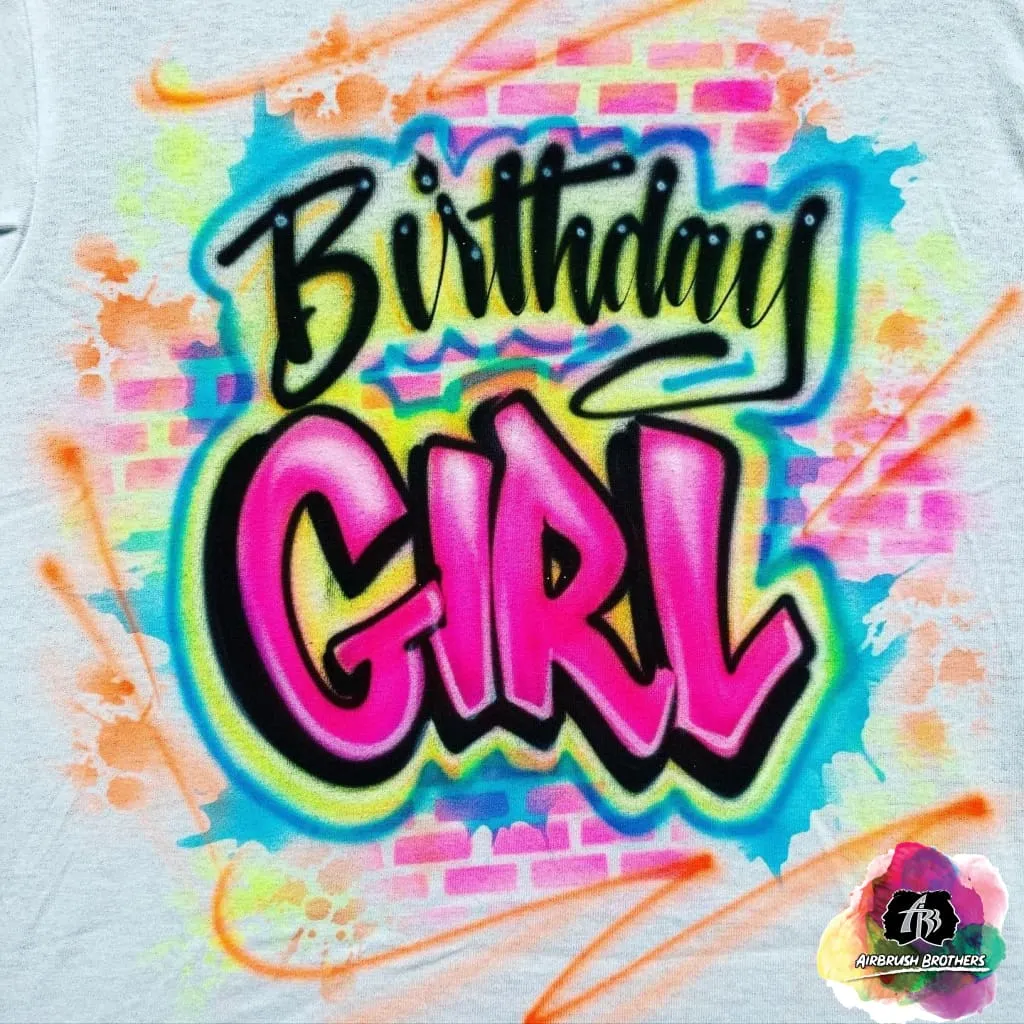 Airbrush Birthday Girl with Bricks Shirt Design